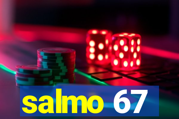 salmo 67
